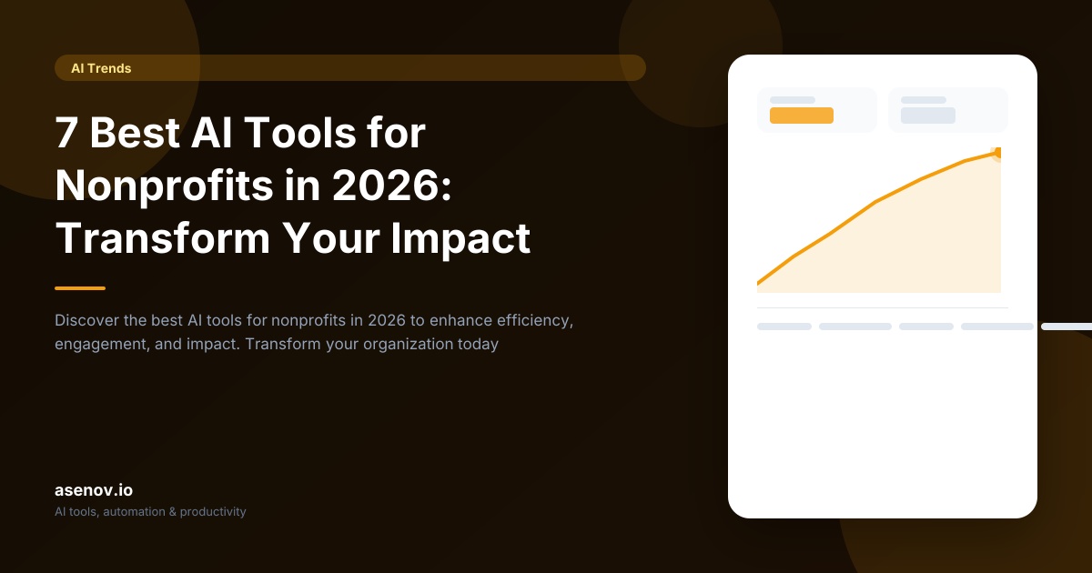 Best AI Tools for Nonprofits 2026 | Transform Your Impact | asenov.io
