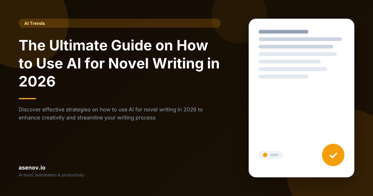 How to Use AI for Novel Writing | asenov.io