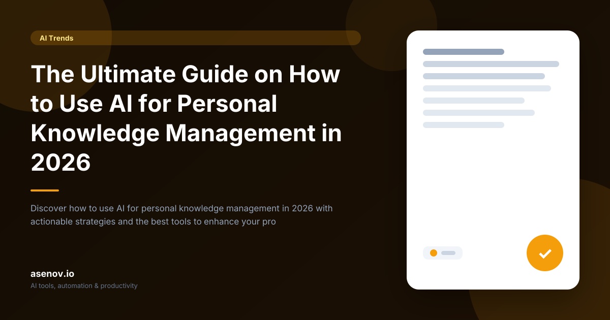 How to Use AI for Personal Knowledge Management | asenov.io